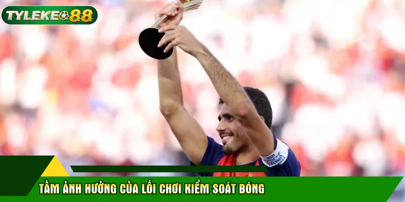 Quả Bóng Vàng 2026 Vinh Danh Tiền Vệ Rodri Đẳng Cấp 2 Tầm ảnh hưởng của lối chơi kiểm soát bóng